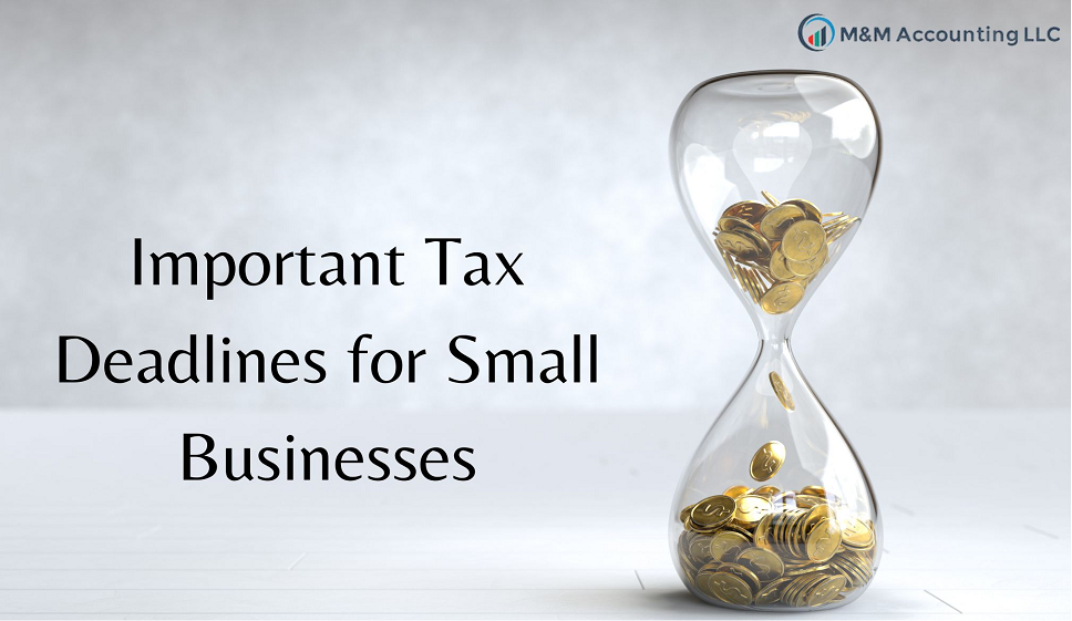 Tax Deadlines for Small Businesses